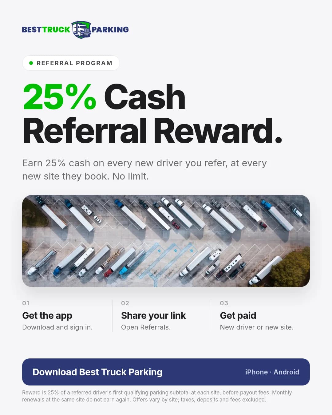 Best Truck Parking 25% Cash Referral Reward: get the app, share your link, get paid.